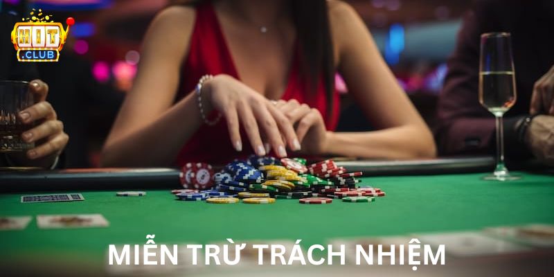 Nội Dung Miễn Trừ Trách Nhiệm HITCLUB Mới Nhất 2026 Tìm hiểu về miễn trừ trách nhiệm cổng game HITCLUB